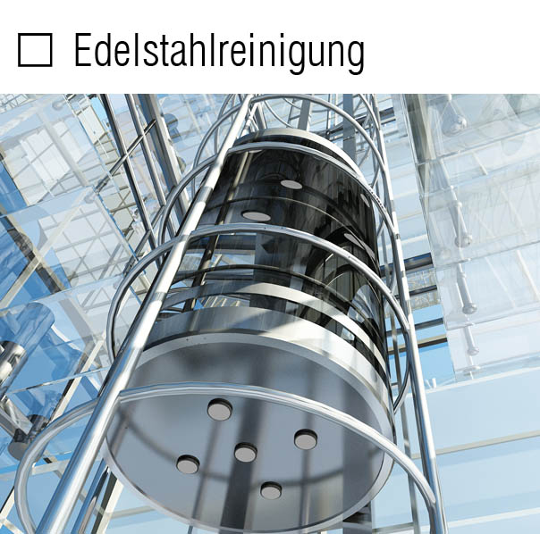 Aufzugsreinigung, Edelstahlpflege, Brandschutzreinigung